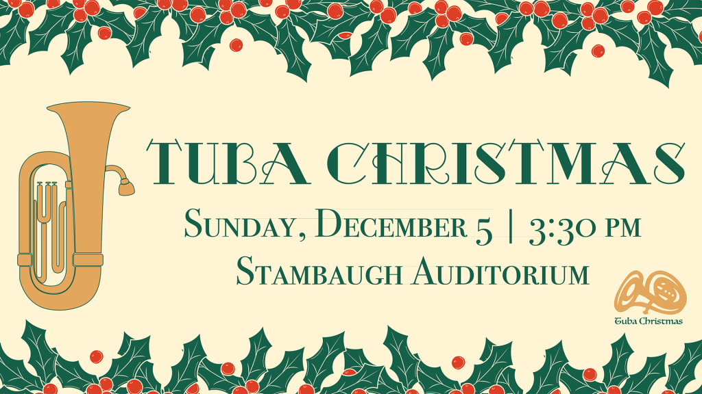 TubaChristmas to Continue at Stambaugh Auditorium as Free Hybrid Event 1
