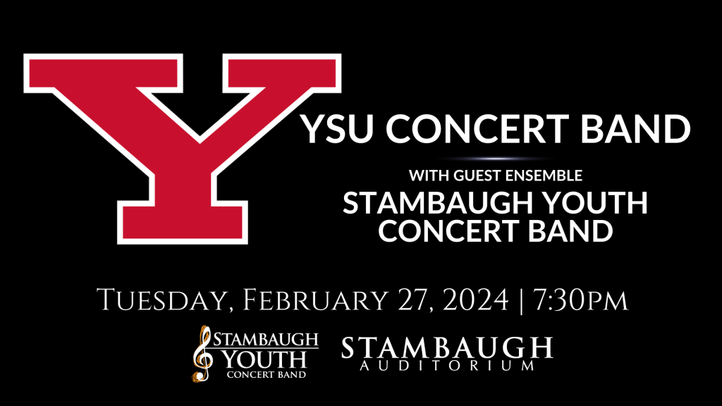 YSU Concert Band with Guest Ensemble Stambaugh Youth Concert Band 5