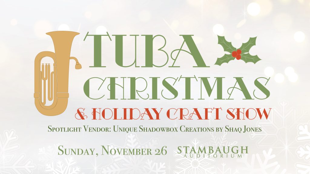 TubaChristmas & Holiday Craft Show 3 Tuba Christmas and holiday craft show graphic
