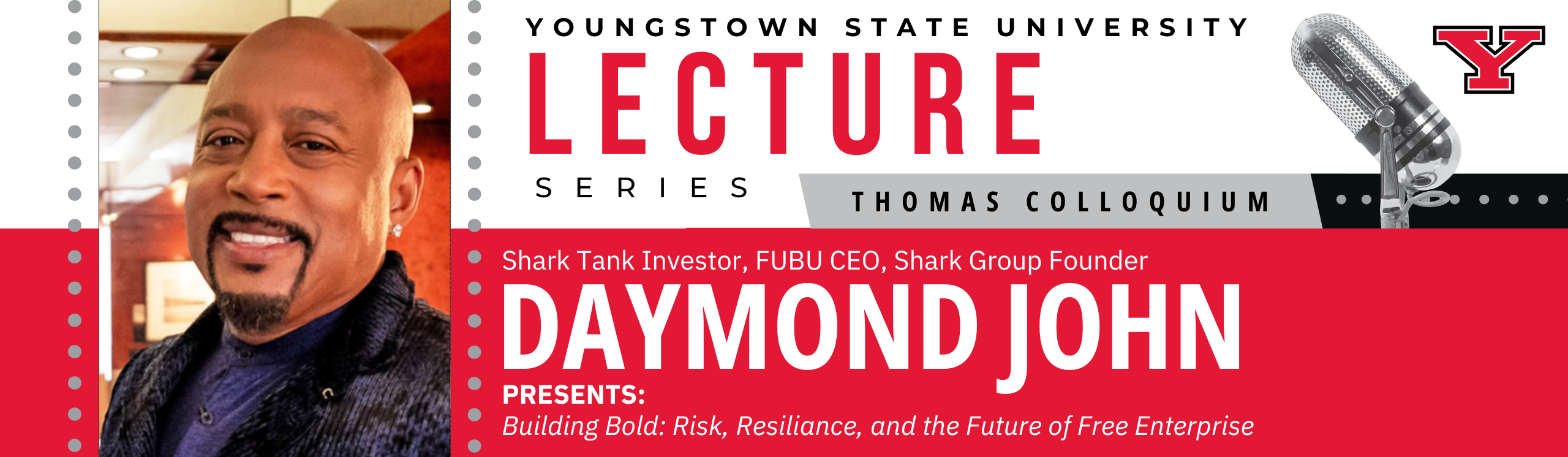 The YSU Thomas Colloquium Presents Daymond John 1