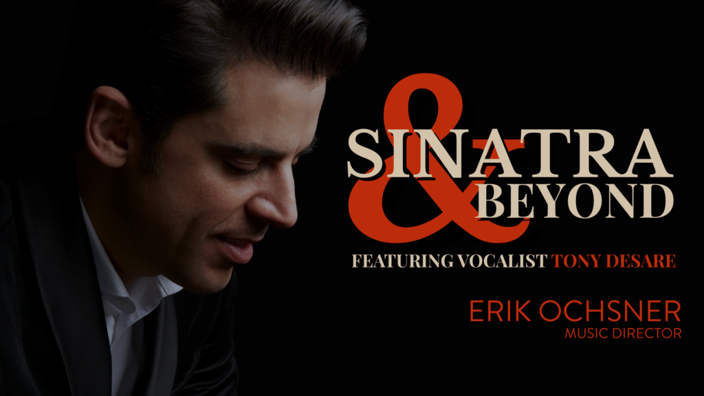 Your Youngstown Symphony Orchestra Presents Sinatra & Beyond 2